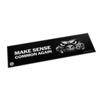 Make Sense Common Again Bar Runner
